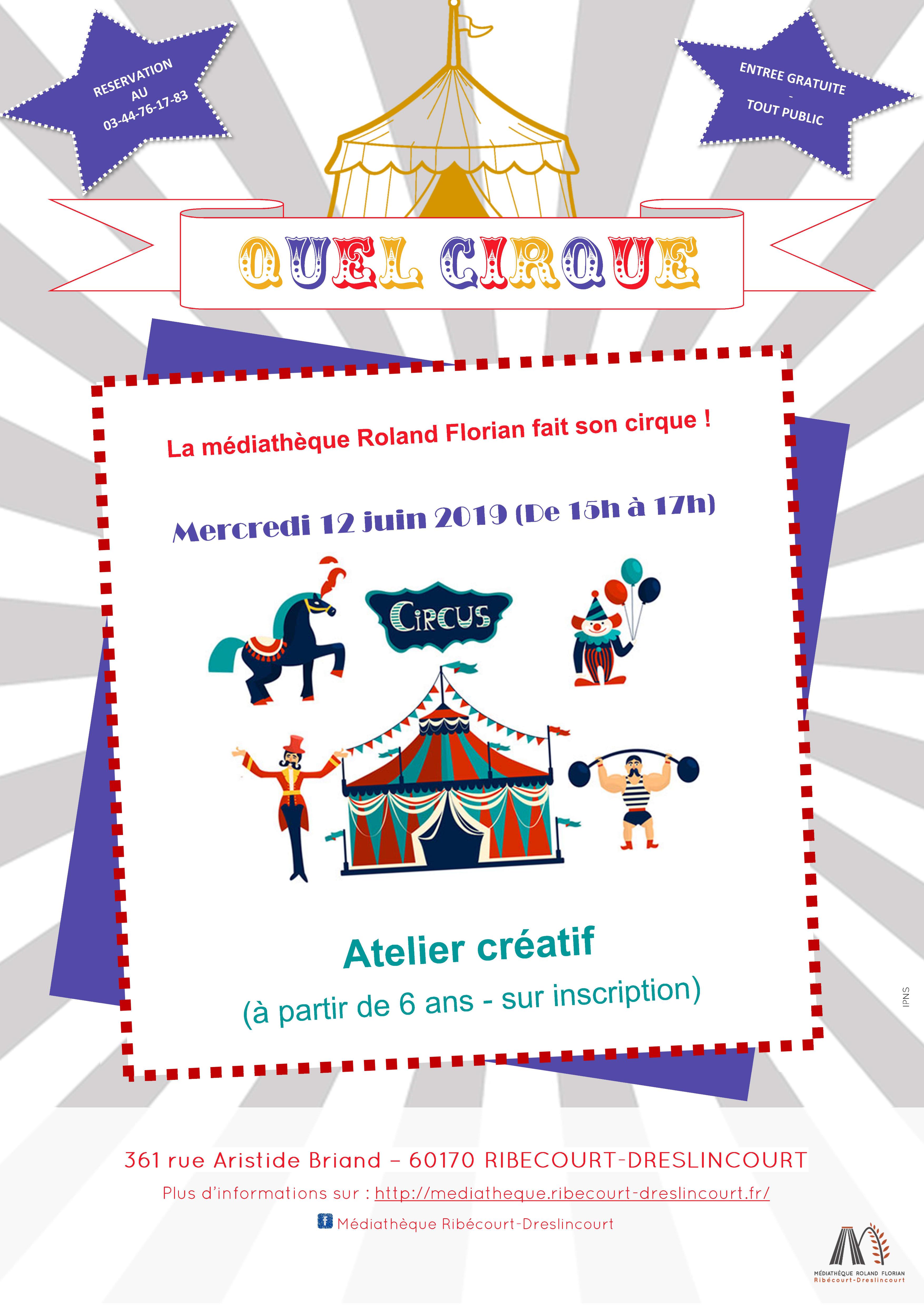 Quel cirque ! : atelier créatif